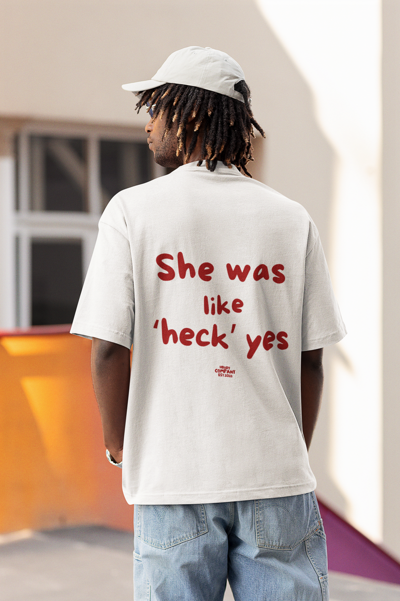 Mens relaxed  t-shirt with Heck yes